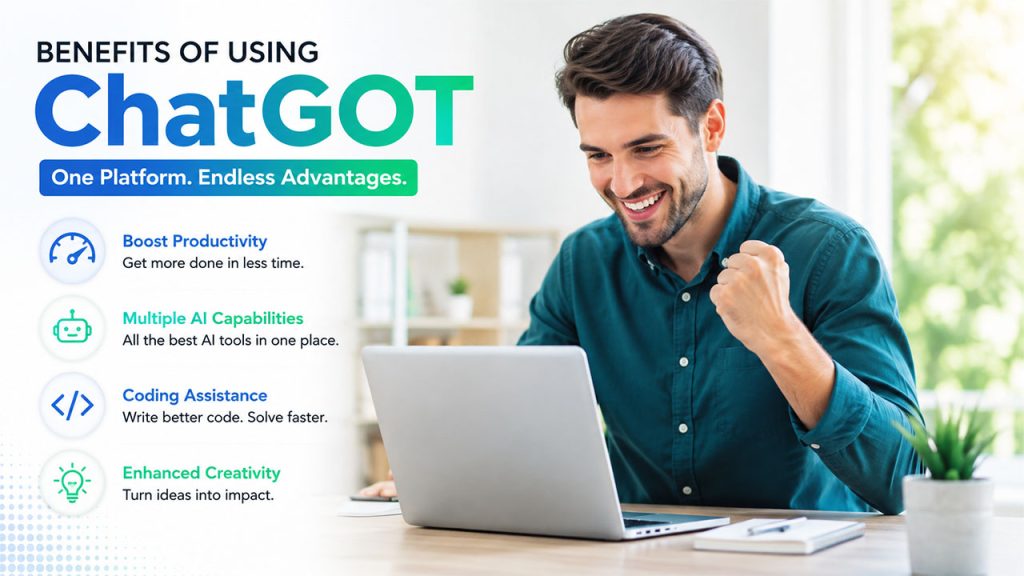 Benefits of Using ChatGOT